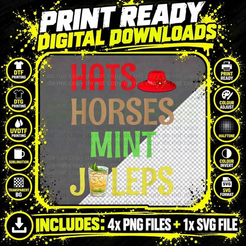 Talk Derby to Me-Hats Horses Mint Juleps- Derby Horse Png SVG Digital Bundle