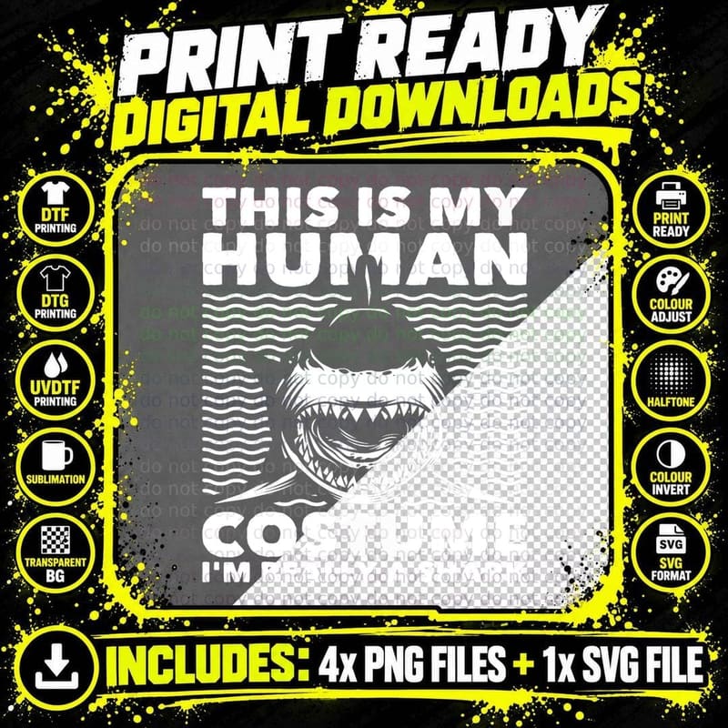 This Is My Human Costume - Shark Lovers Marine Biologist Png SVG Digital Bundle