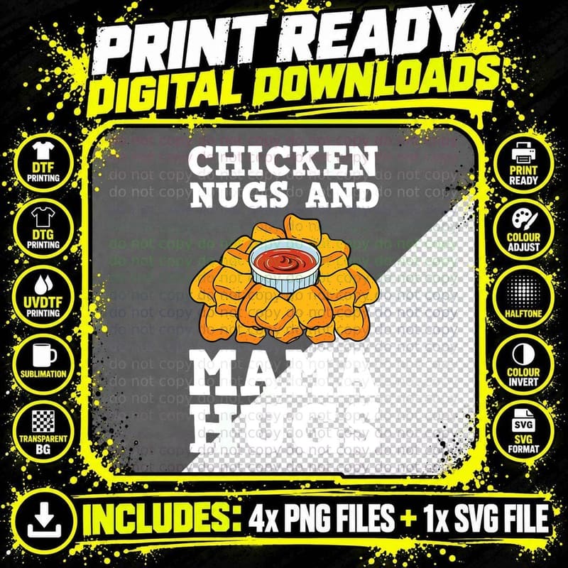 Chicken Nugs and Mama Hugs Nugget Lovers Nuggies Fans Png SVG Digital Bundle