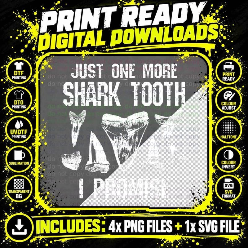 Fossilth Just One More Shark Tooth I Promise Funny Joke Png SVG Digital Bundle