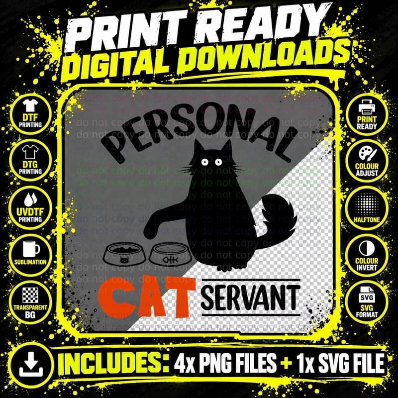 Funny Black Cat Personal Cat Servant T-Shirt Png SVG Digital Bundle