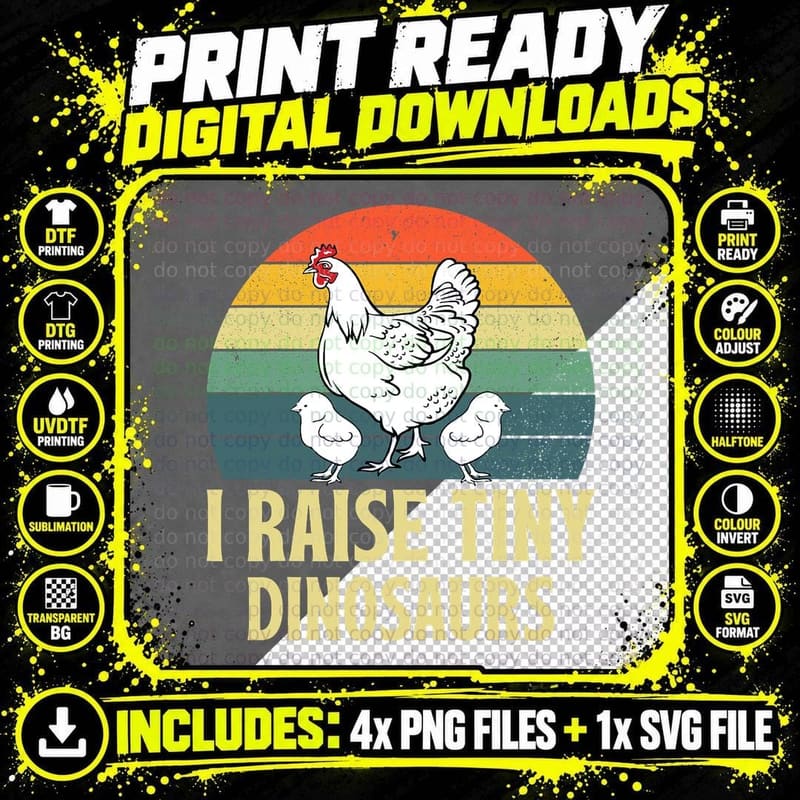 Funny I Raise Tiny Dinosaurs Chicken Joke Farmer Men Png SVG Digital Bundle