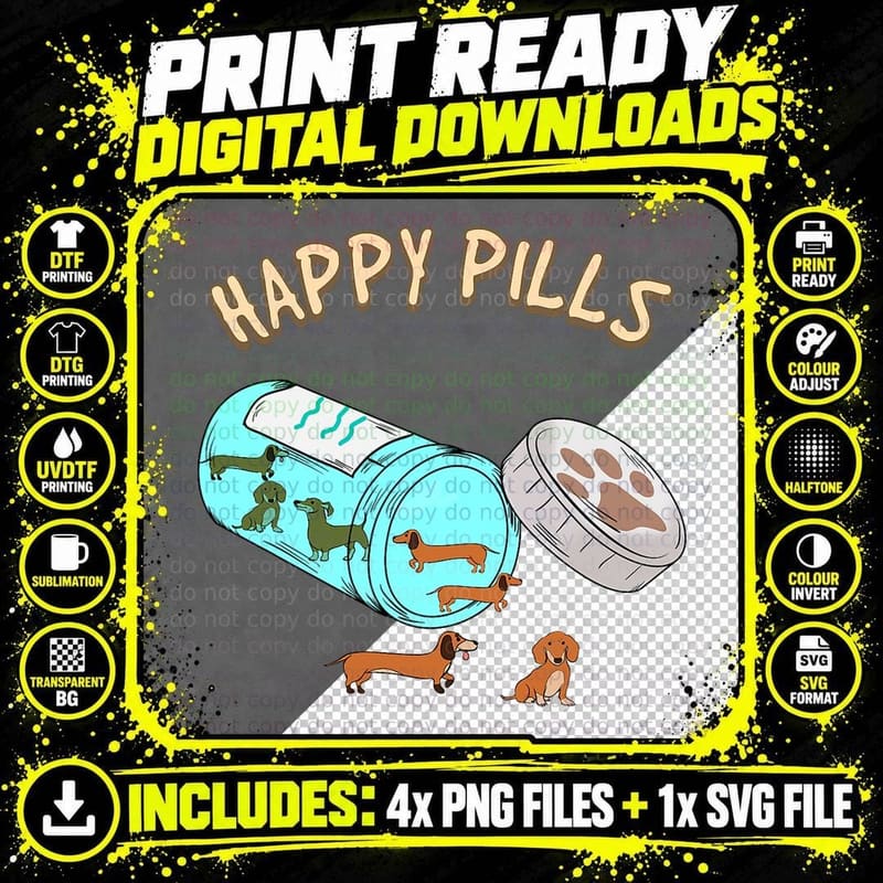 Happy Pills Dachshund, Dog Lover Gift T-Shirt Png SVG Digital Bundle