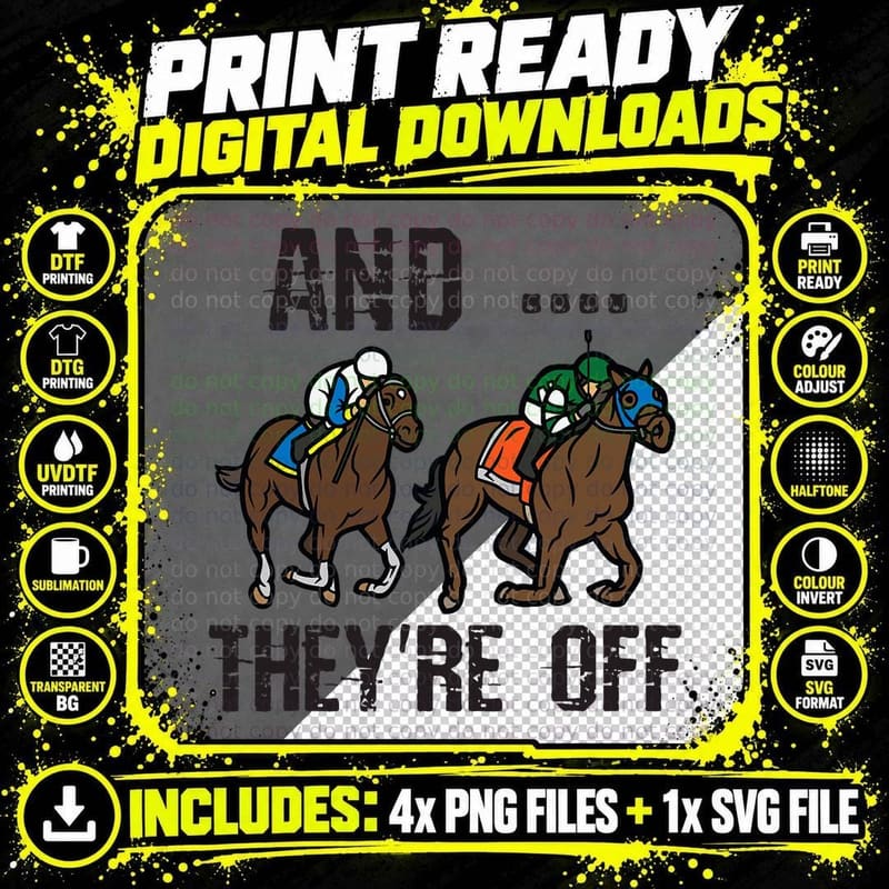 Horse Racing Lovers, and They're off Funny Horse Racing Png SVG Digital Bundle