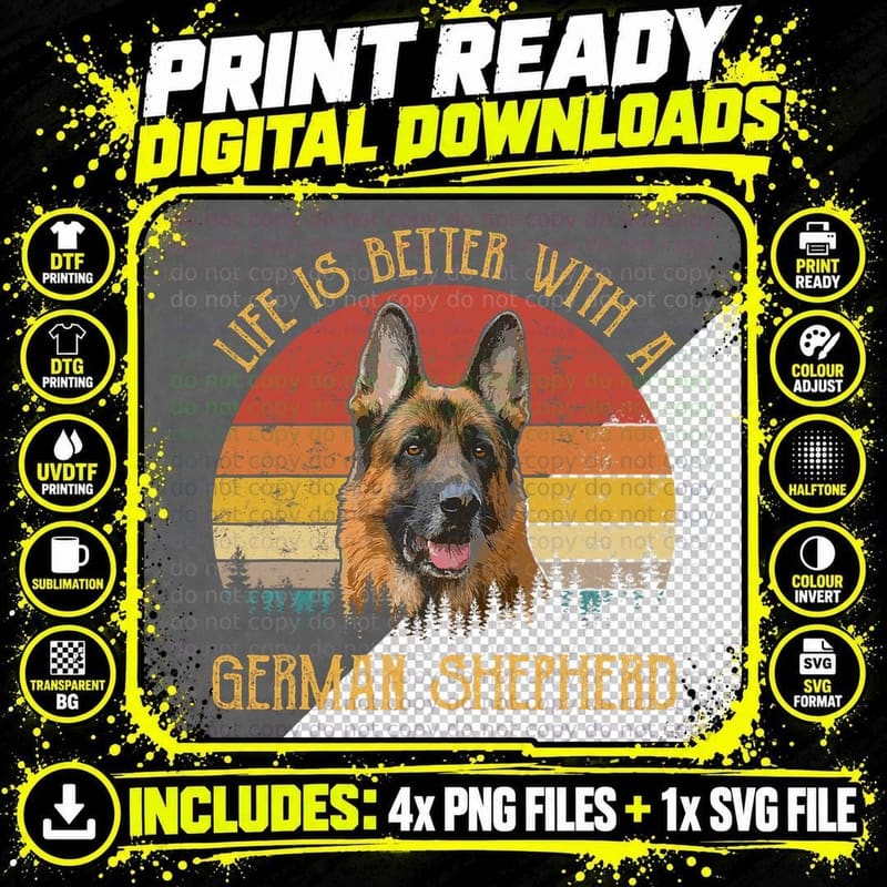 Life Is So Much Better With a German Shepherd Funny Dog Png SVG Digital Bundle
