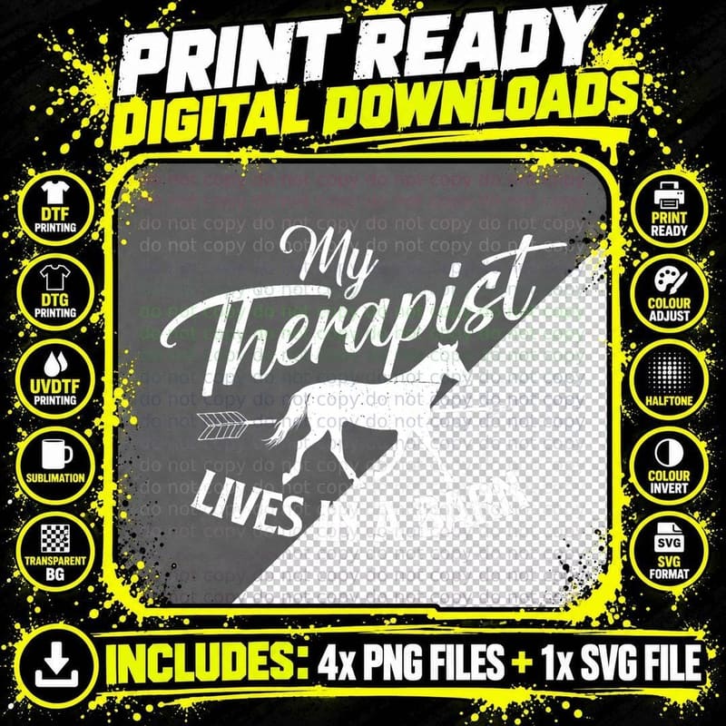 My Therapist Lives in a Barn - Horse Lover Horseback Png SVG Digital Bundle