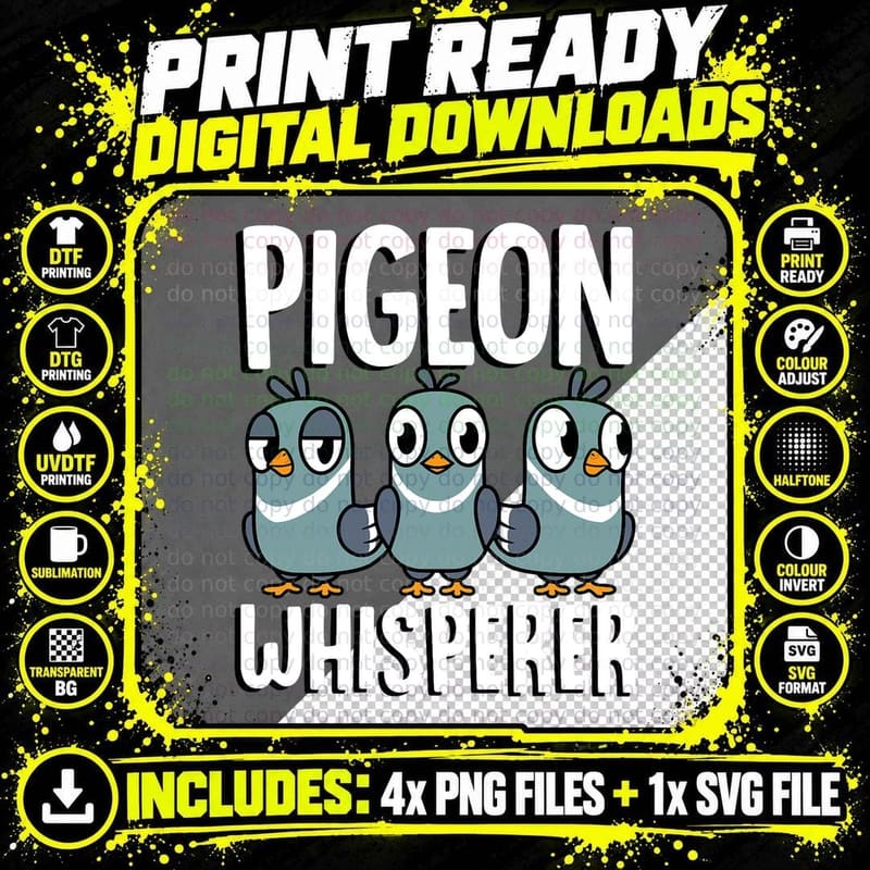 Pigeon Whisperer Funny Fancier Domestic Bird Enthusiast Png SVG Digital Bundle