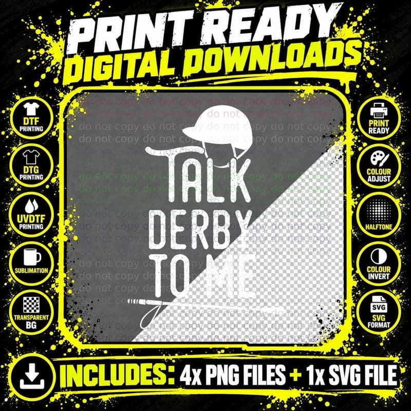 Talk Derby to Me I Horse Racing Humor T-Shirt Png SVG Digital Bundle