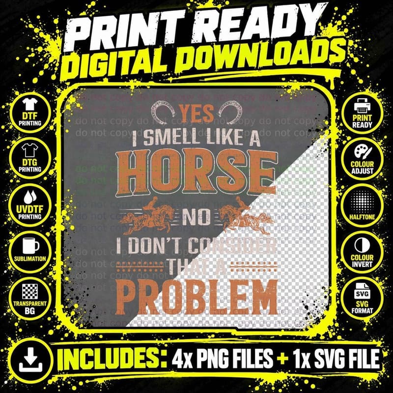 Yes I Smell Like a Horse Tshirt Vintage Funny Horse Png SVG Digital Bundle