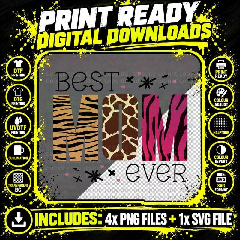 Animal Print Mix Best Ever Zebra Giraffe Tiger Leopard Png SVG Digital Bundle