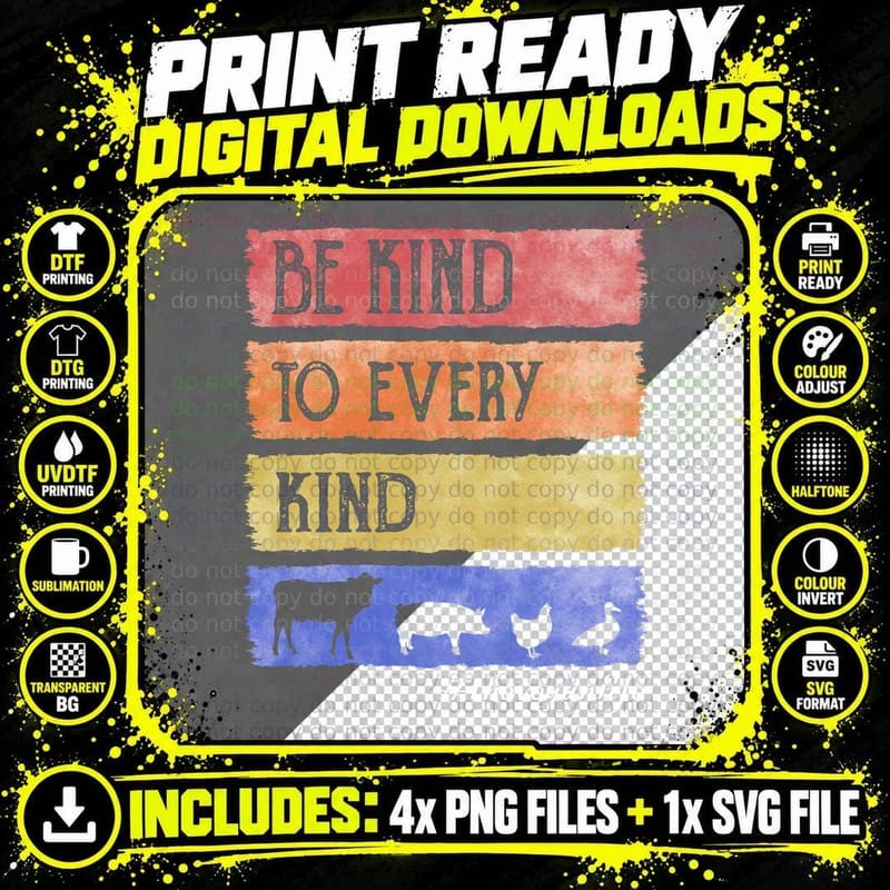 Be Kind to Every Kind T-Shirt, Quotes Typography Png SVG Digital Bundle