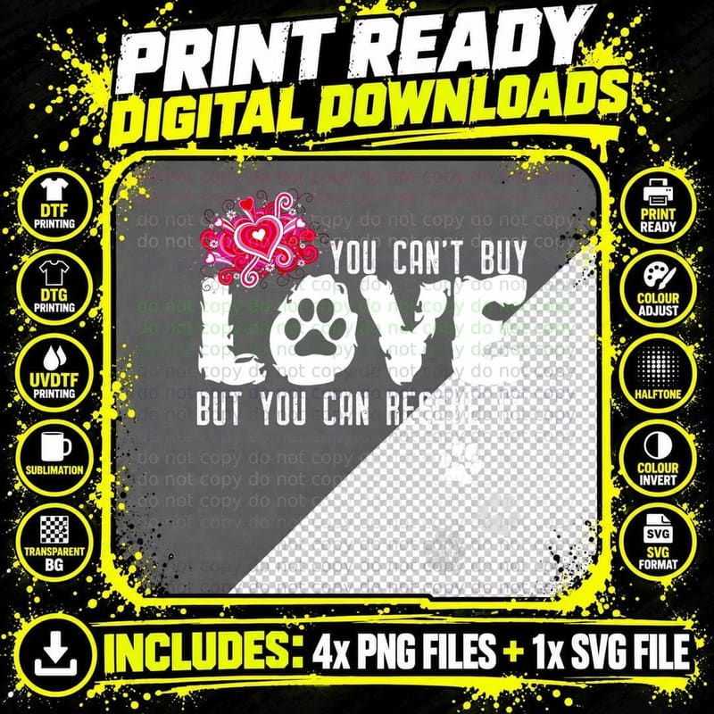 Can't Buy Love, but You Can Rescue It Animal Shelter Png SVG Digital Bundle