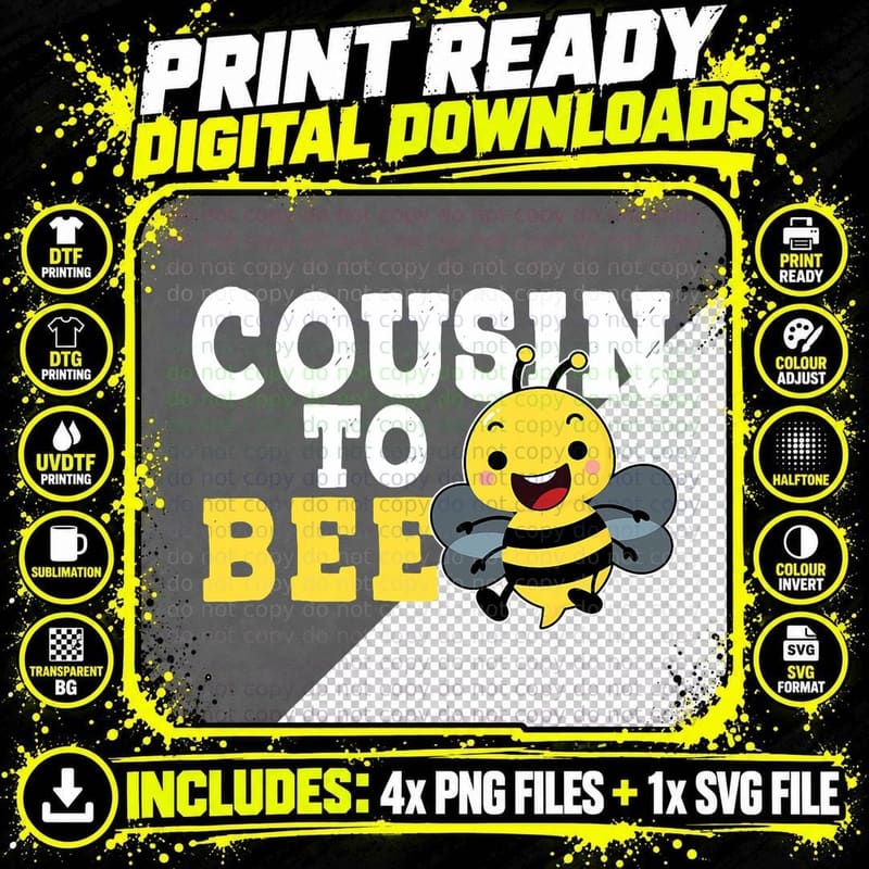 Cousin to Bee Sister Brother Niece Nephew Family Png SVG Digital Bundle