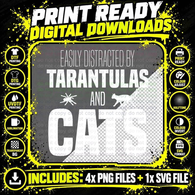 Easily Distracted by Tarantulas and Cats T-Shirt Png SVG Digital Bundle