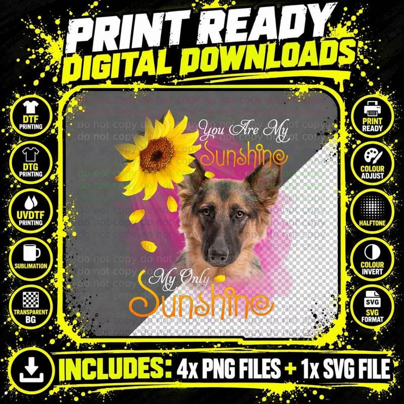 German Shepherd T-Shirt, You Are My Sunshine Png SVG Digital Bundle