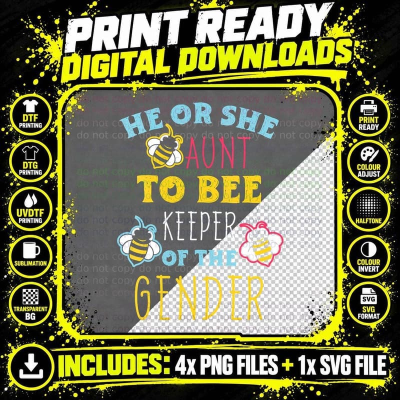 He or She Aunt to Bee Keeper of the Gender Stingless Bee Png SVG Digital Bundle