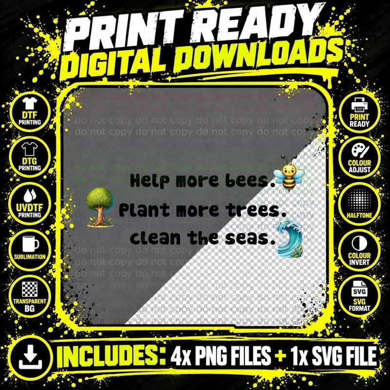 Help More Bees. Plant More Trees. Clean the Seas. Earth Png SVG Digital Bundle