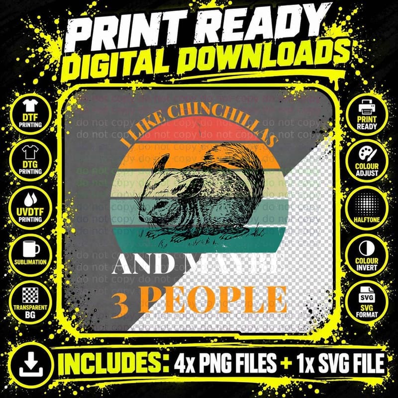 I Like Chinchillas and Maybe 3 People Pet Animal Hamster Png SVG Digital Bundle