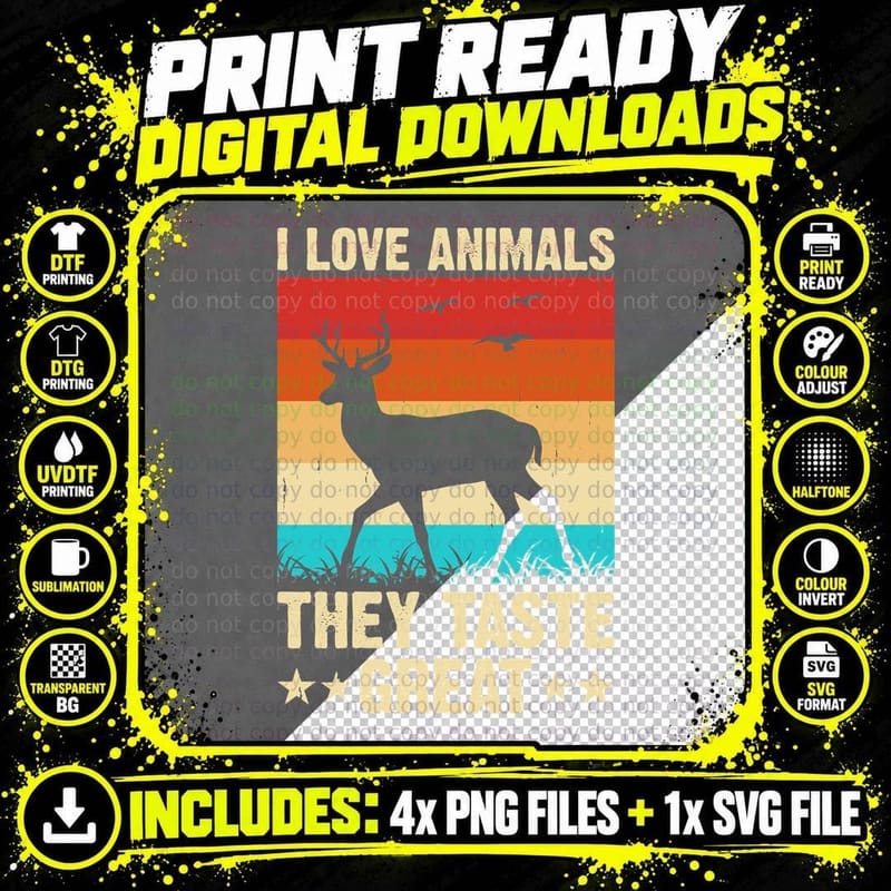 I Love Animals They Taste Great Hunting T-Shirt Png SVG Digital Bundle