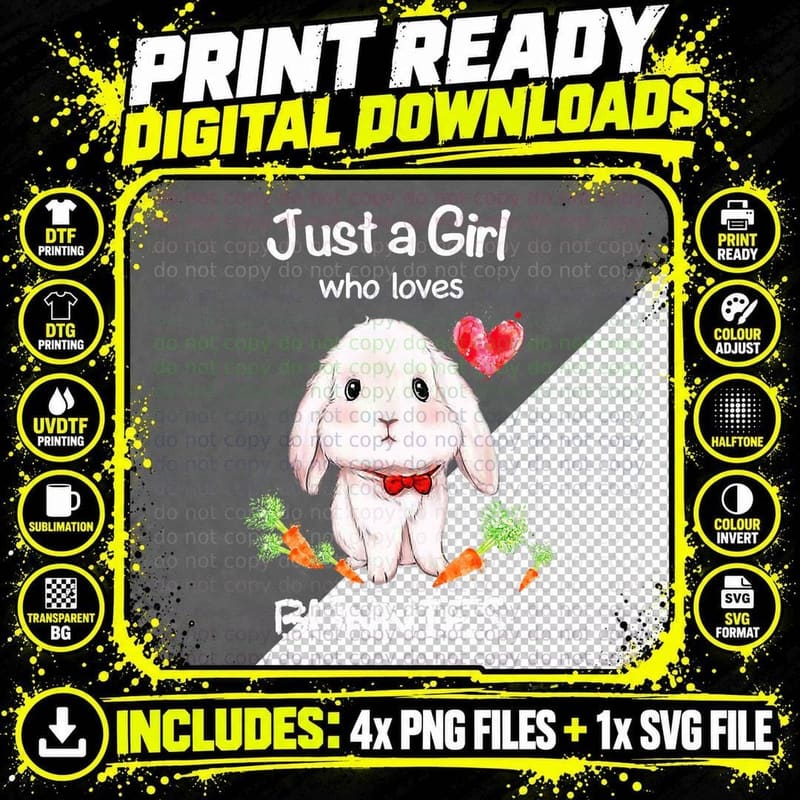 Just a Girl Who Loves Bunnies - Bunnies Rabbit Lover Png SVG Digital Bundle