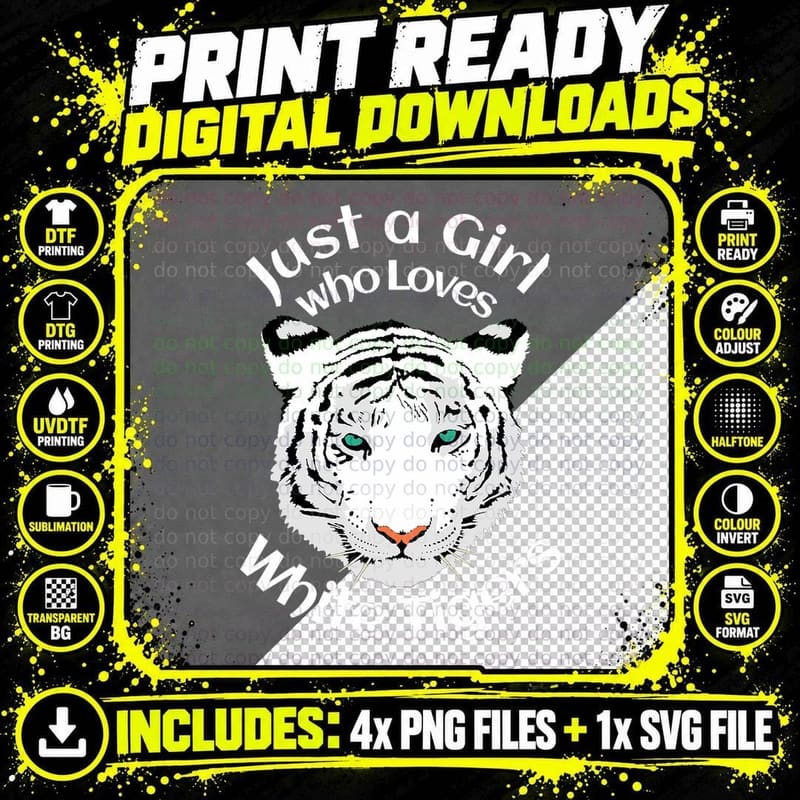 Just a Girl Who Loves Tigers - White Tigers T-Shirt Png SVG Digital Bundle