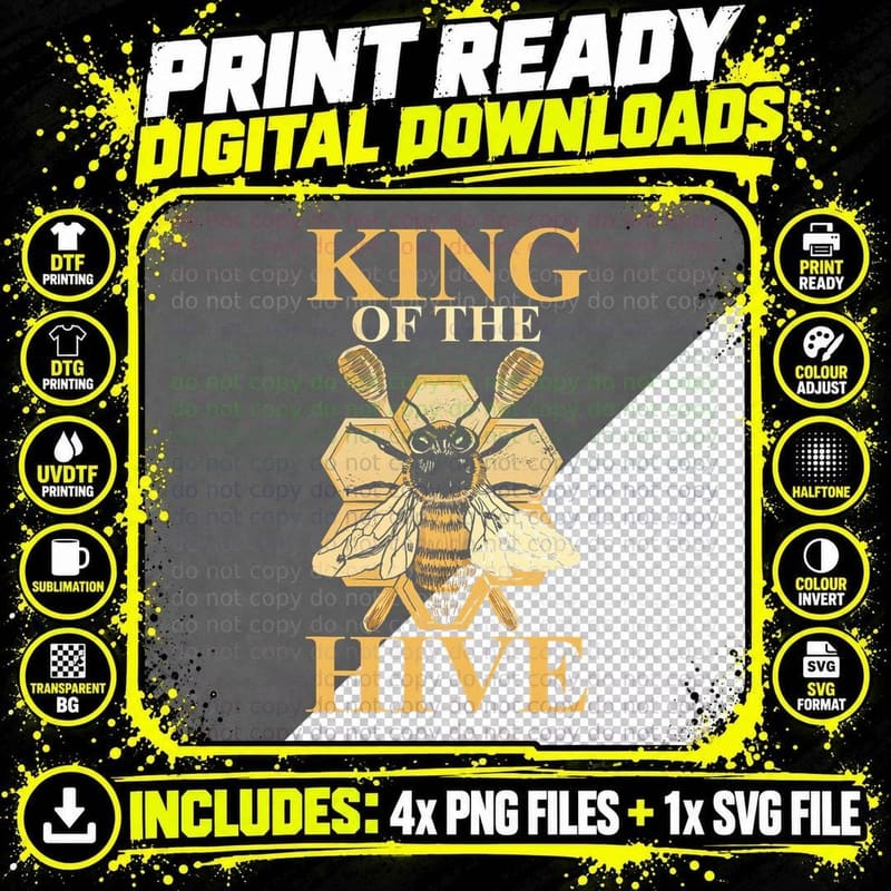 King of the Hive Beekeeper Bee Lover Honey T-Shirt Png SVG Digital Bundle