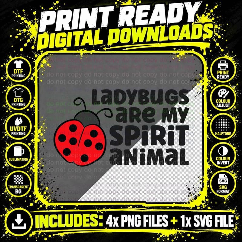 Ladybugs Are My Spirit Animal Insect Ladybug T-Shirt Png SVG Digital Bundle