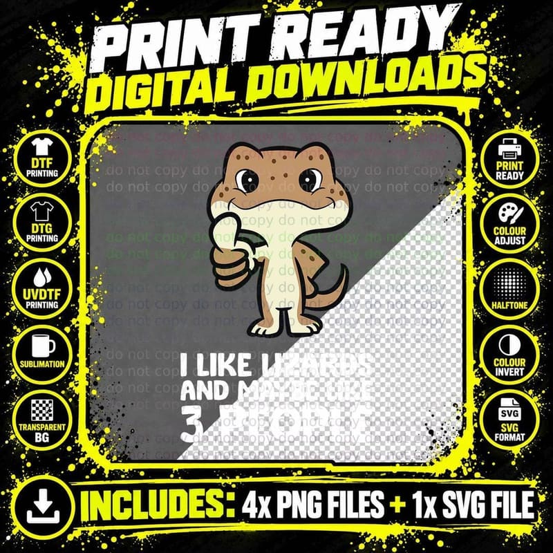 Lizard Reptile I Like Lizards and Maybe Like 3 People Png SVG Digital Bundle