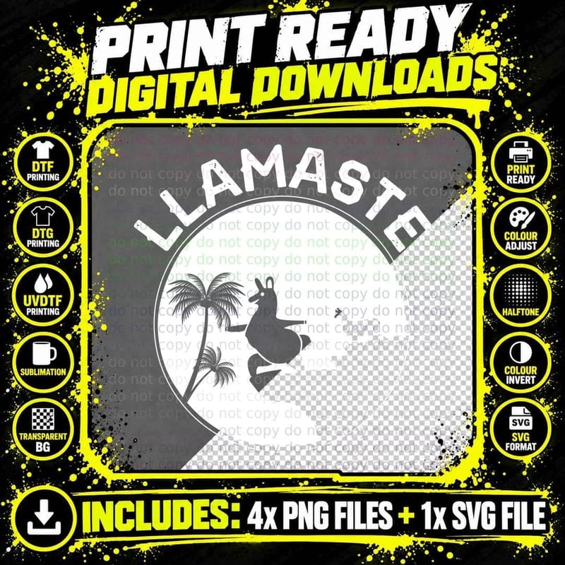 Llamaste, Llama Lover Apparel, Pet Lover Apparel T-Shirt Png SVG Digital Bundle