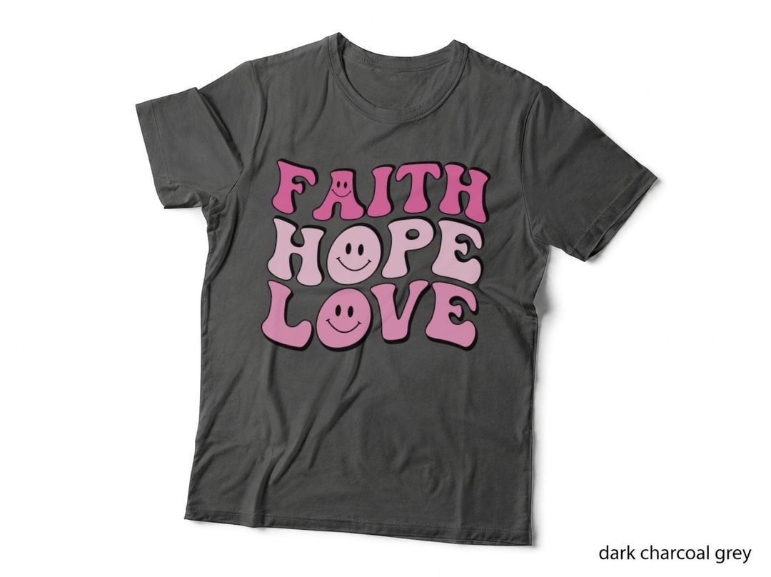 Faith Hope Love Breast Cancer T-Shirt, Smiley Faces on a T-Shirt Graphic Tee