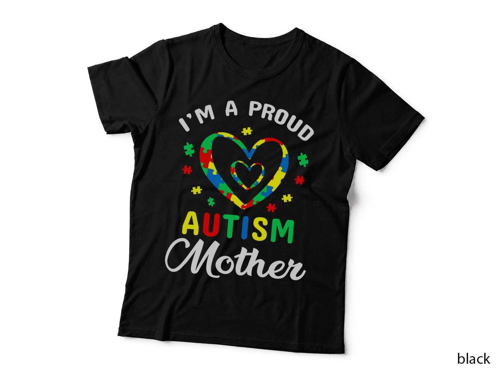 I'm a Proud Autism Mother Autism T-Shirt, Autism Awareness Heart Puzzle Pieces