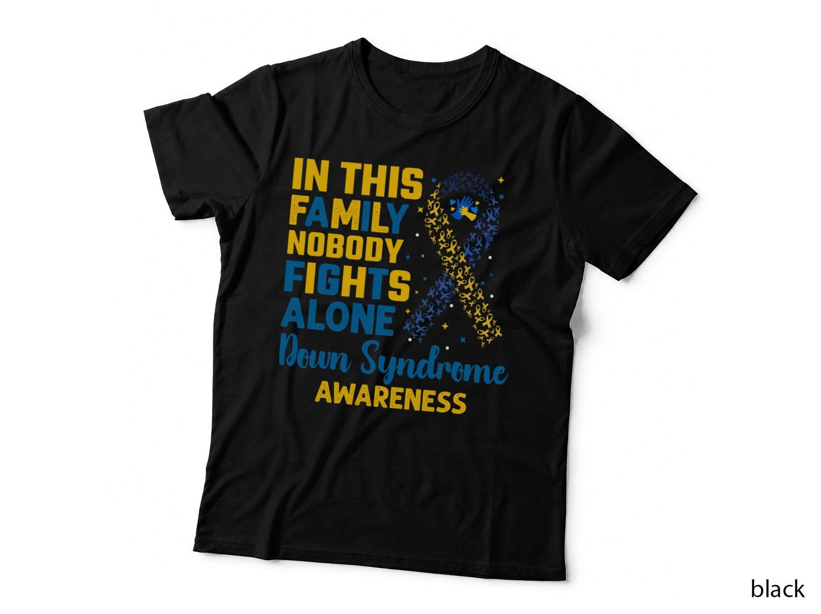 In This Family No One Fight Alone Down Syndrome Awareness T-Shirt