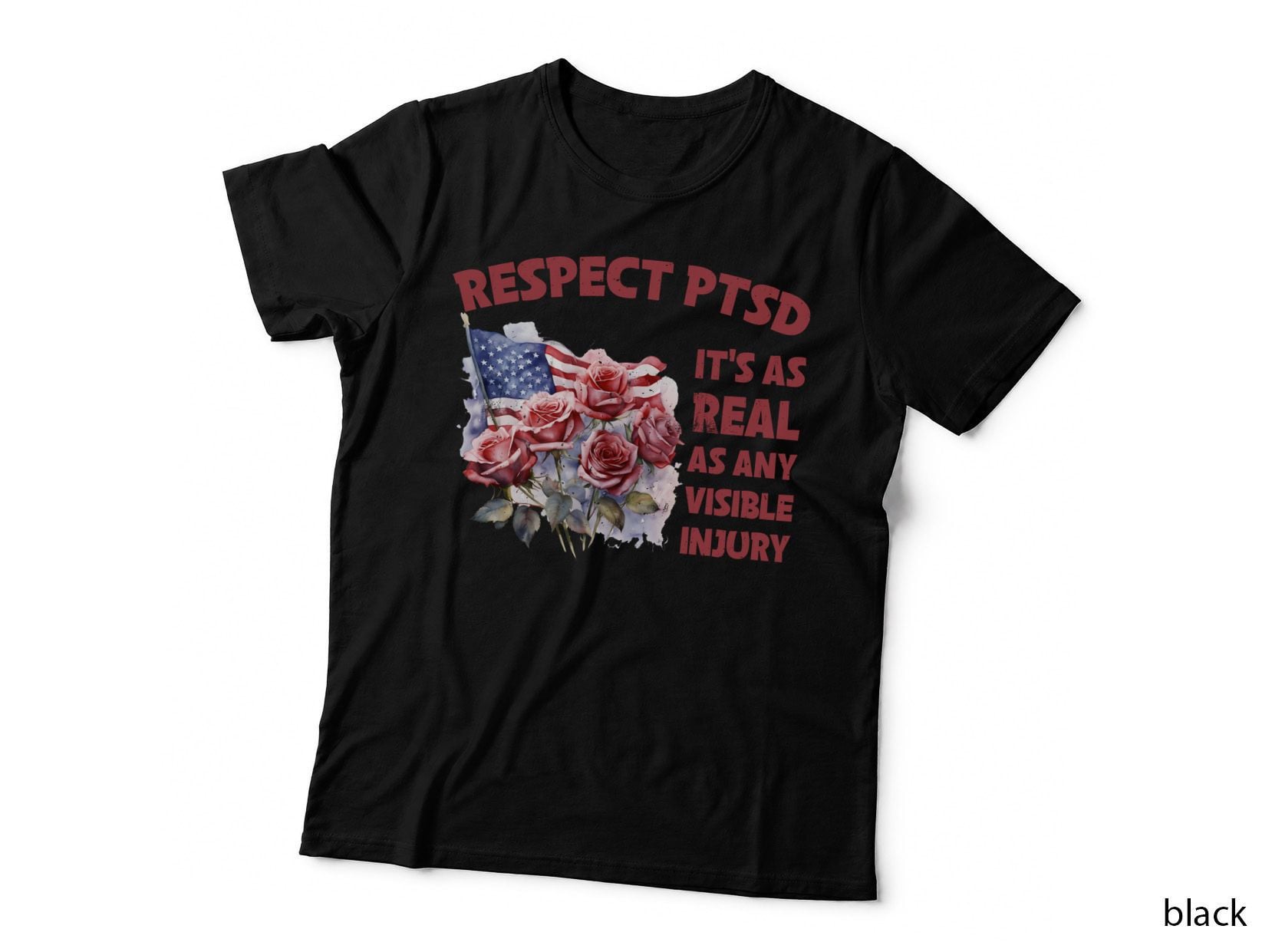Respect Ptsd It's as Real as Any Visible Injury Patriotic T-Shirt