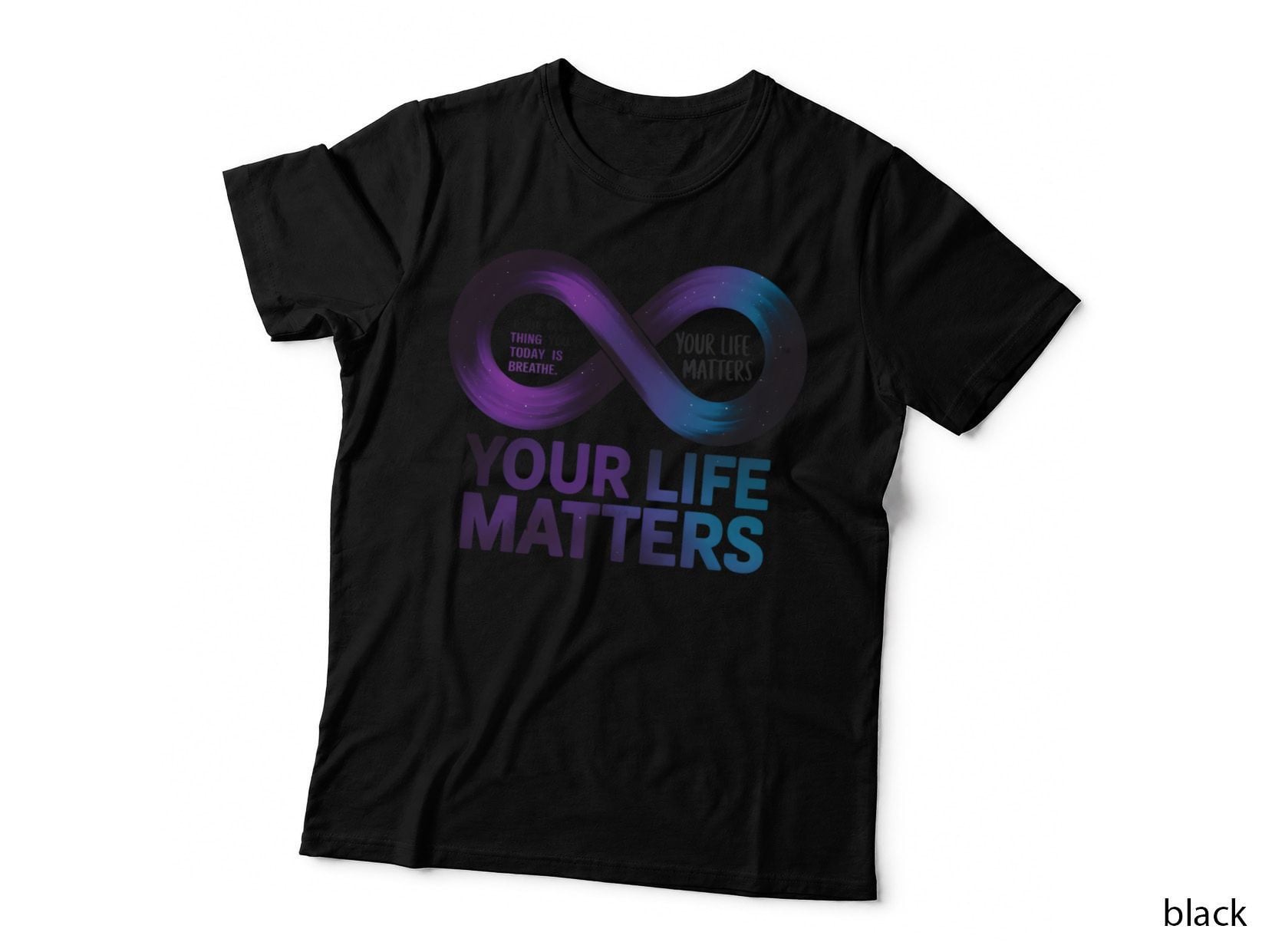 Your Life Matters Suicide Awareness T-Shirt, Infinity Symbol with Gradient