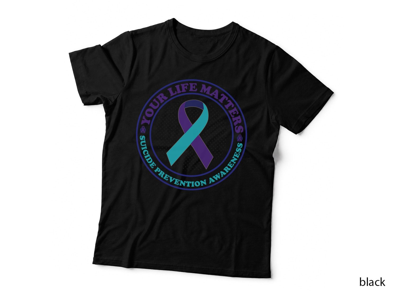 Your Life Matters Suicide Awareness T-Shirt, Suicide Prevention Awareness