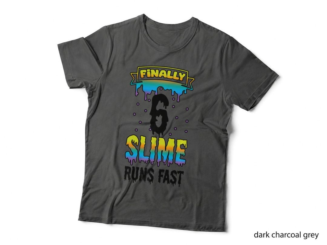 Finally 6 Slime Runs Fast 6th Green Birthday, T-Shirt