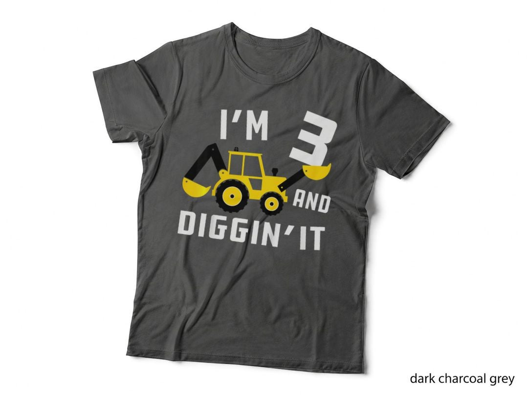 Kids Construction Birthday I'm 3 and Digging It Boy or Girl T-Shirt
