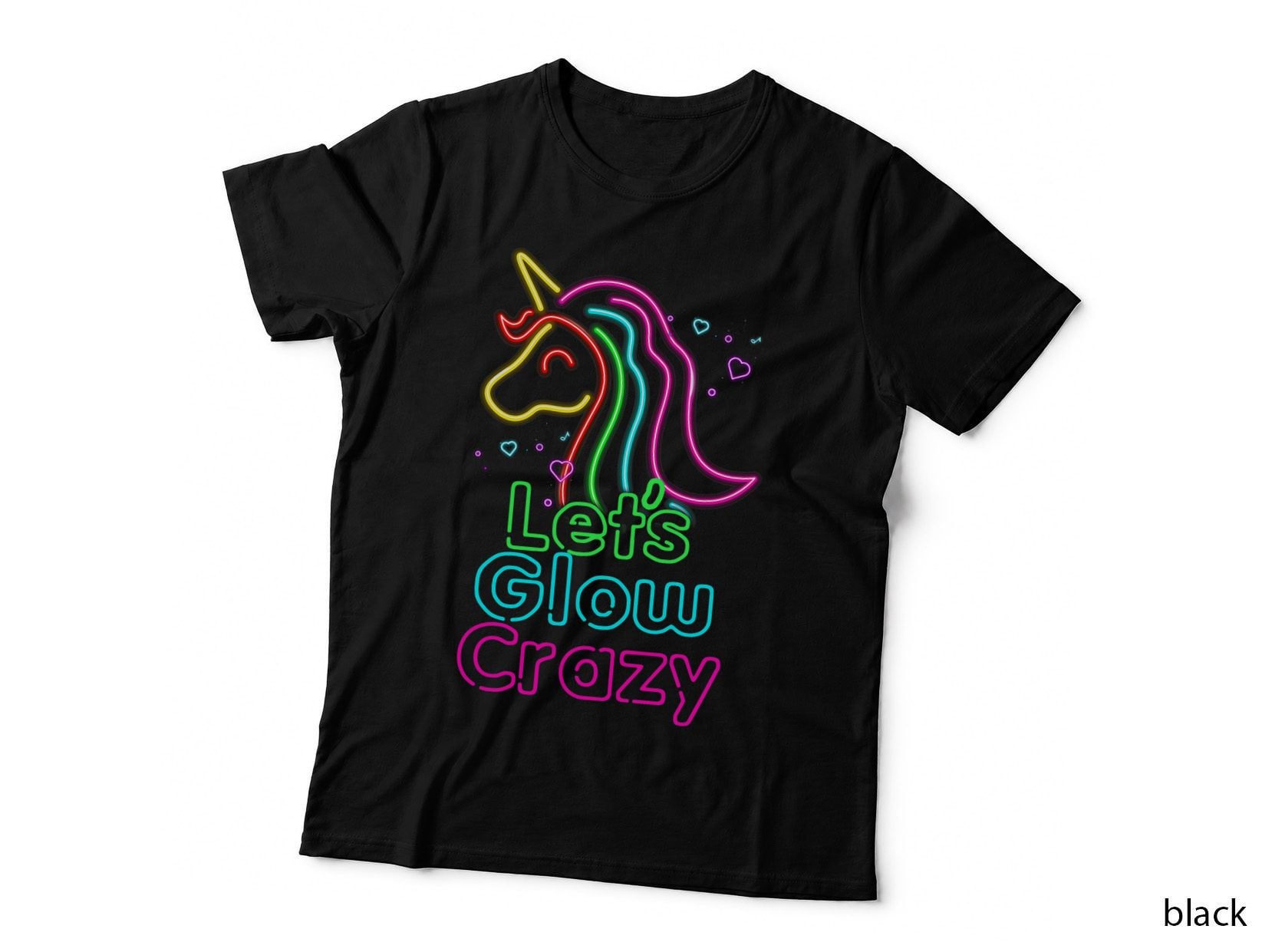 Let's Glow Crazy - Glow Party - Unicorn Lover - Birthday T-Shirt