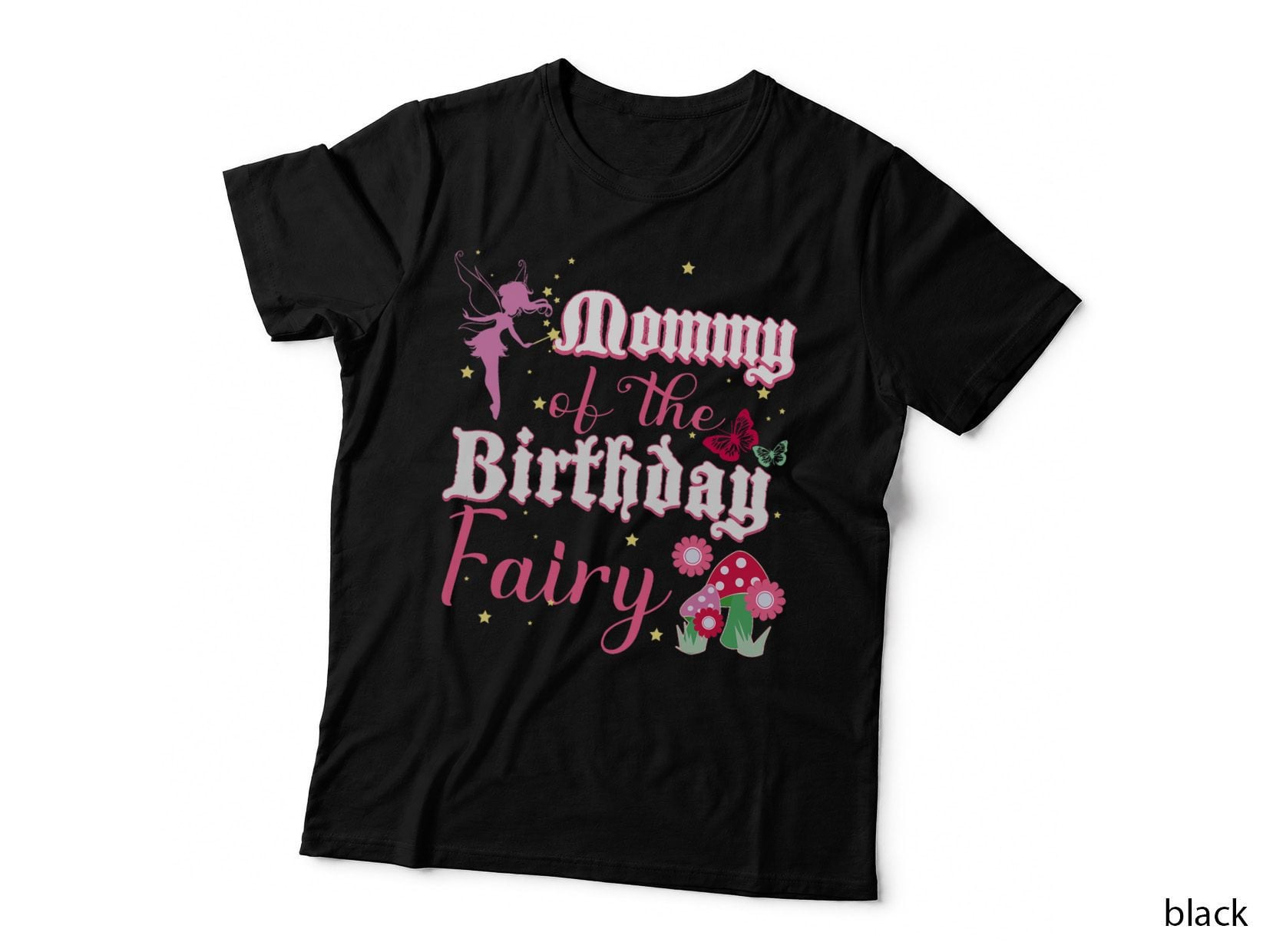 Mommy of the Birthday Fairy Princess T-Shirt, Fairy Tale Theme