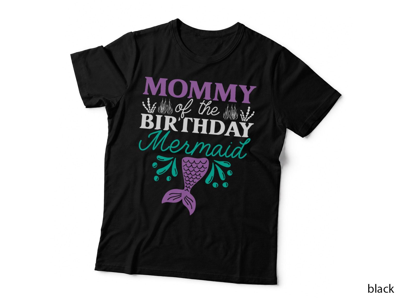 Mommy of the Birthday Mermaid T-Shirt, Underwater Theme, Mommy Birthday Gift