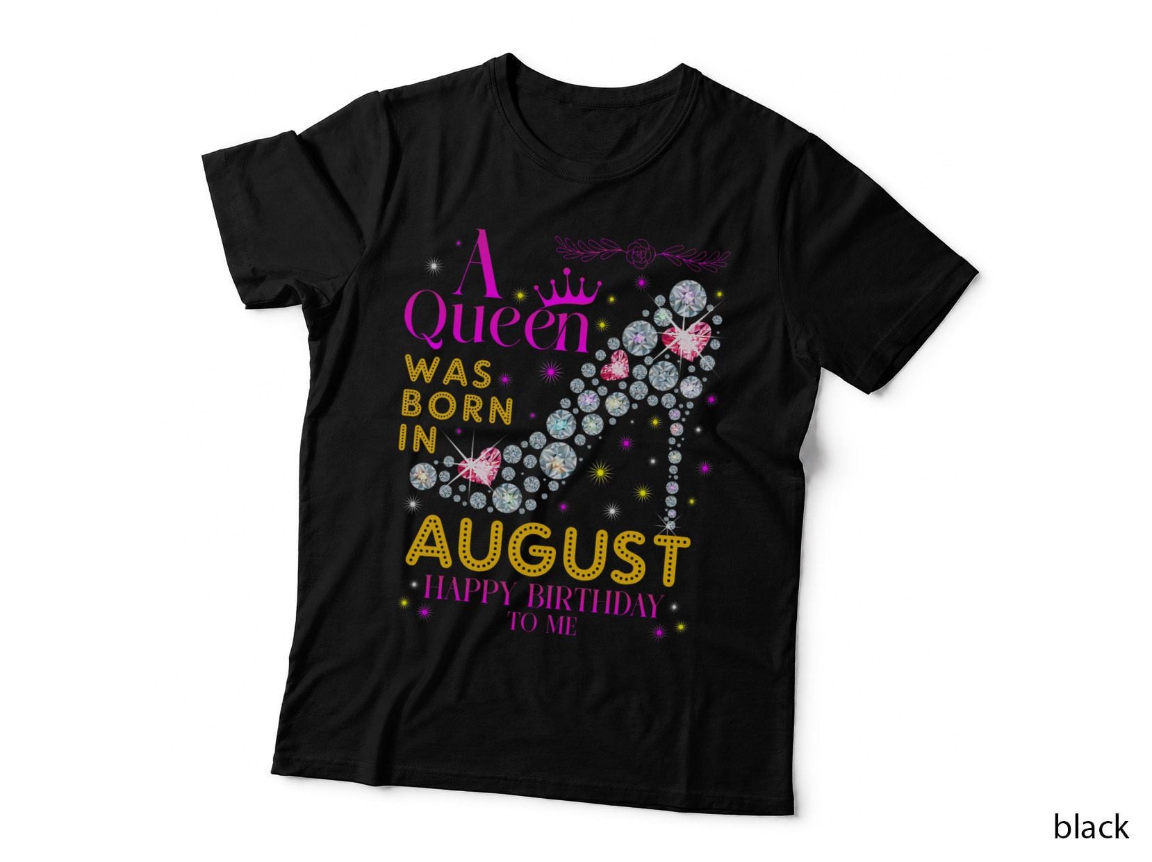 Queen August Birthday T-Shirt, Birthday Celebration, Queen Birthday Apparel