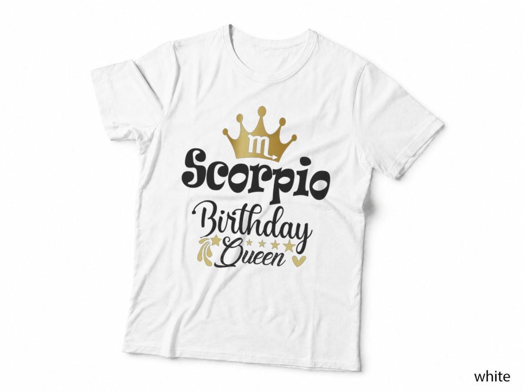 Scorpio the Birthday Queen Women Zodiac Sign Horoscope T-Shirt