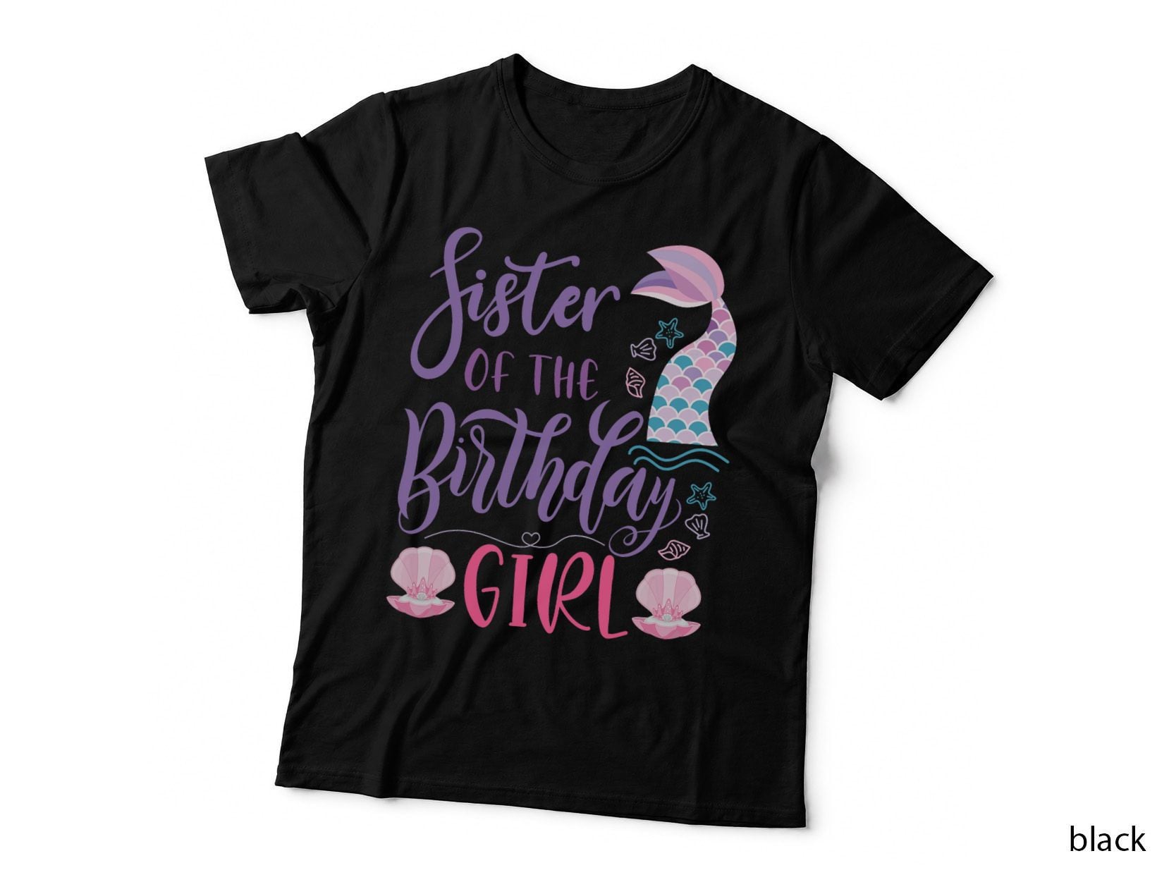Sister of the Birthday Girl Mermaid T-Shirt, Matching Family