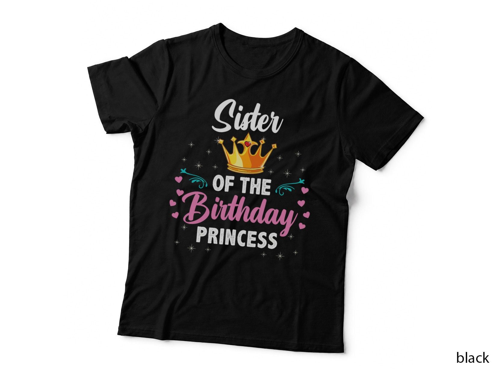 Sister of the Birthday Princess T-Shirt, Princess Crown Design