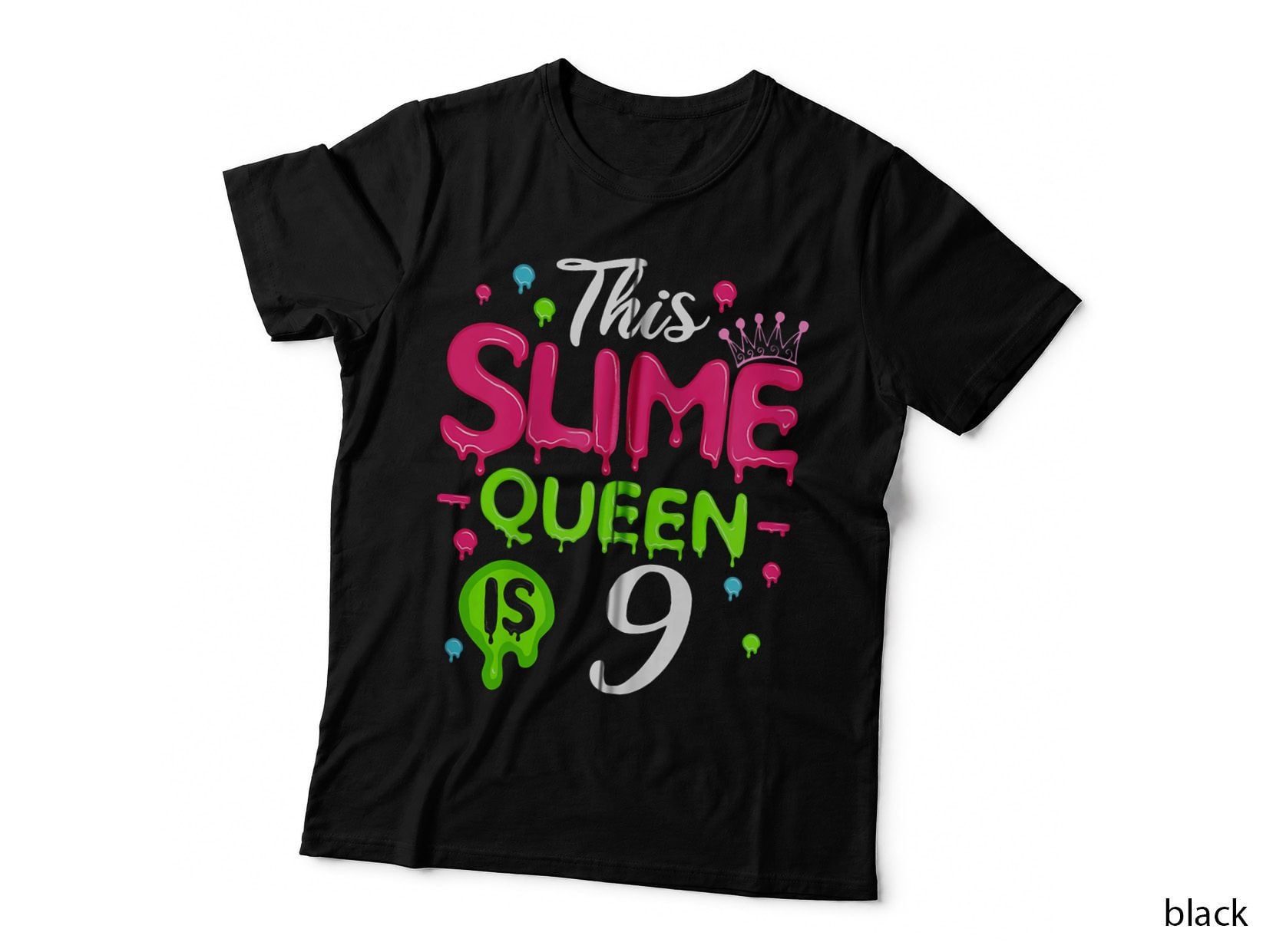 This Slime Queen Is 9 Slime Queen for Girls 9 Slime Birthday Zip Hoodie T-Shirt