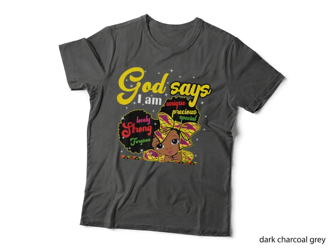 Black Girl Teens God Says I Am Black Melanin History Month T-Shirt