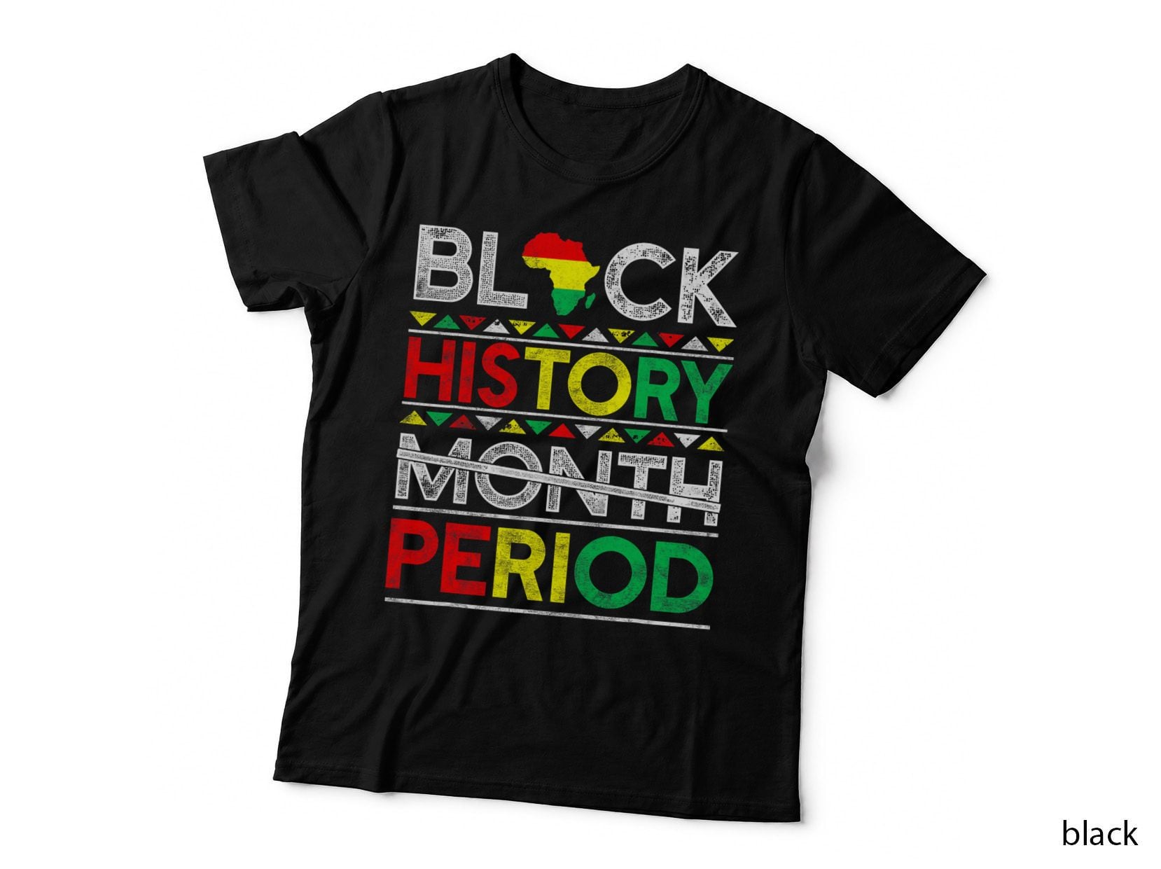 Black History Month Period Shirt BHM African American Proud T-Shirt