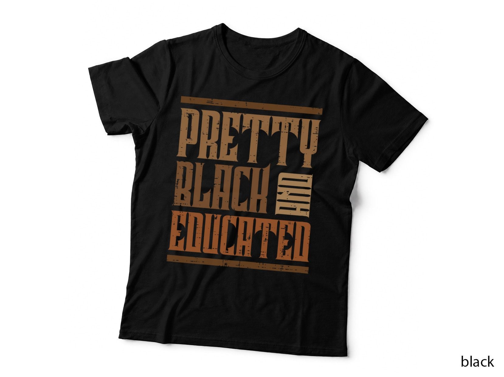 Black History Pretty Educated Melanin African Women Girls T-Shirt