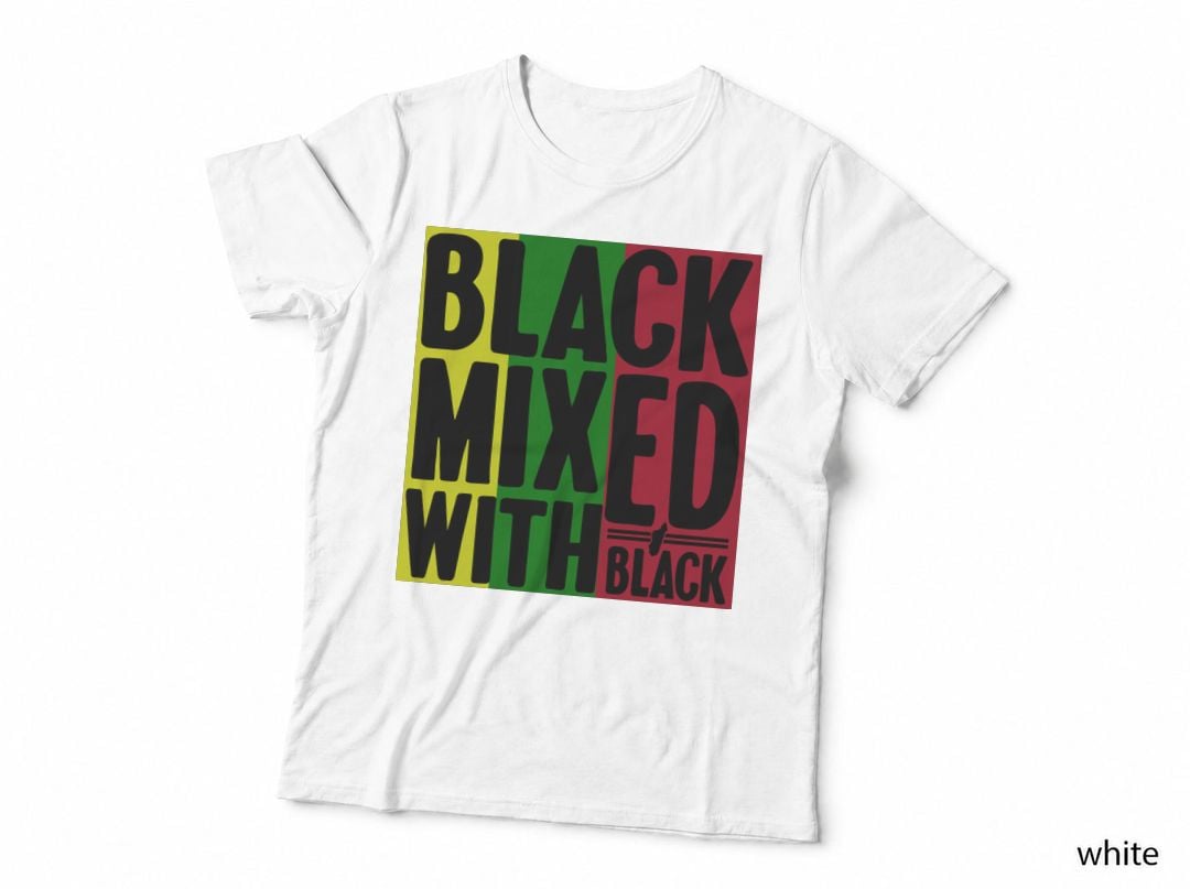 Black Mixed with Black History Month T-Shirt