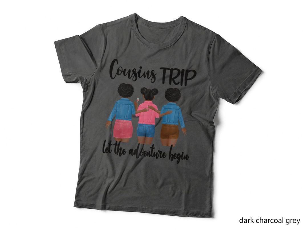 Cousins Trip Black Women Vacation Travel African American, Graphic T-Shirt